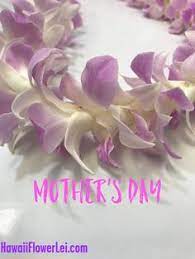 Maybe you would like to learn more about one of these? 7 Mother S Day Gifts Flowers And Hawaiian Leis Ideas Flower Lei Leis Fragrant Flowers