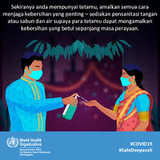Hari deepavali merupakan perayaan yang disambut oleh semua penganut yang beragama hindu di seluruh dunia dan merupakan hari cuti di malaysia. Safe Deepavali Malay Who Malaysia