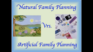 Natural Vs Artificial Family Planning Youtube