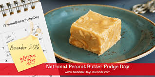 National Day Recipes National Day Calendar Peanut Butter Fudge Fudge Flavors Fudge