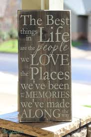 The Best Things In Life Are The People We Love Wood Sign Etsy Wood Signs Home Decor Love Wood Sign Sign Quotes