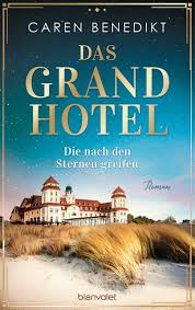 Демиан бичир, розелин санчес, денис тонц и др. Das Grand Hotel Die Nach Den Sternen Greifen Roman Die Grand Hotel Saga Band 1 Amazon De Benedikt Caren Bucher