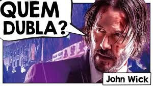 Maybe you would like to learn more about one of these? Conheca Os Dubladores Do John Wick Trilogia Completa Youtube