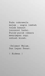 Pada Cakrawala Malam Angin Lembah Telah Hanyut Terseret Badai Pucuk Pucuk Cemara Menyimpan Rapi Sebuah Kisah Selamat Ma Kata Kata Indah Sajak Kutipan Buku