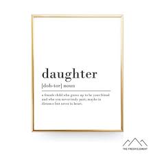 Daughter Definition Print Gift From Daughter Gift For Daughter Print Daughter Quotes Digital Download Definition Printable Quote Wall Art Funny Karma Quotes Karma Quotes Karma Funny