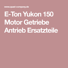 E Ton Yukon 150 Motor Getriebe Antrieb Ersatzteile Getriebe Ersatzteile Quad