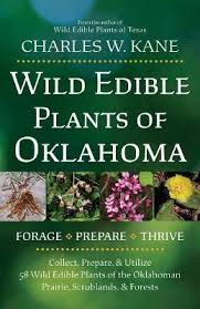 Check spelling or type a new query. Wild Edible Plants Of Oklahoma Charles W Kane 9781736924129