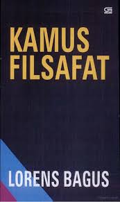 Kamus Filsafat Lorens Bagus
