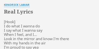 We did not find results for: Real Lyrics By Kendrick Lamar I Do What I