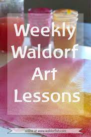 Waldorf Inspired Art Lessons Delivered Once Per Week Online Course Watercolor Chalk Pastel Block Cray Homeschool Art Lesson Art Lessons Montessori Art