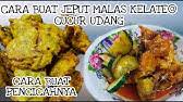 Gandum telur air garam bawang besar cili ikan bilis cara cara: Jepuk Malah Klate Resepi Colek Malah Kelate Resepi Jeput Malas Kelantan Youtube