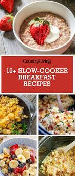 11 Slow Cooker Breakfast Recipes That Will Make Your Mornings Easier Slow Cooker Breakfast Recipe Slow Cooker Breakfast Recipes
