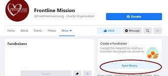 Using your fundraising page for a raffle, bake sale, or to sell tickets. Frontline Mission How To Host A Facebook Fundraiser
