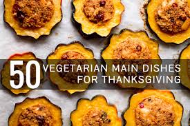 However, vegetarian and vegan guests deserve a main course that is just as impressive and indulgent.these vegetarian thanksgiving recipes will satisfy everyone at the table. Friday Faves Foodiecrush