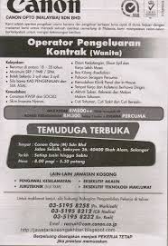 Kerja kosong shah alam & klang. Kerja Kosong Canon Opto Shah Alam Surat Mij