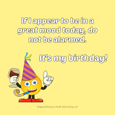 Happy Birthday To Me A List Of Cute And Clever B Day Wishes For Yourself Allwording Com ✓ free for commercial use ✓ high quality images. happy birthday to me a list of cute