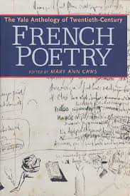 Pdf Anthology Of Twentieth Century French Poetry Philoarte Library Academia Edu