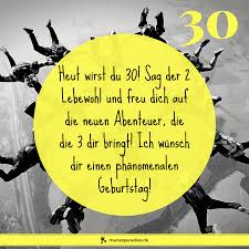 Entdecke rezepte, einrichtungsideen, stilinterpretationen und andere ideen zum ausprobieren. Tolle Gluckwunsche Zum 30 Geburtstag
