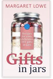 Free Kindle Ebook Gifts In Jars Diy Gifts Diy Gifts In A Jar Diy Gifts Easy Diy Gifts