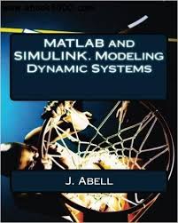Matlab And Simulink Modeling Dynamic Systems Data Science System Physics Concepts