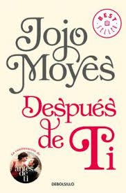 Music video by felipe pelaez & manuel julian performing despues de ti. Libro Despues De Ti Jojo Moyes Isbn 9788466343176 Comprar En Buscalibre