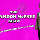 The Brandon McPhee Show event image