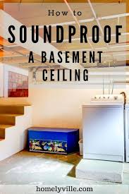 How To Soundproof A Basement Ceiling Using Cheap Diy Options In 2020 Basement Ceiling Basement Ceiling Painted Sound Proofing