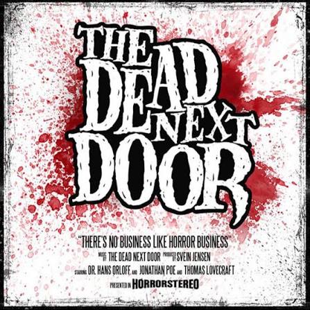 The Dead Next Door | Spotify