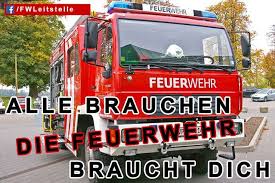 Feuerwehr Bild Von Felix In 2020 Feuerwehr Lustig Feuerwehr Spruch Feuerwehr