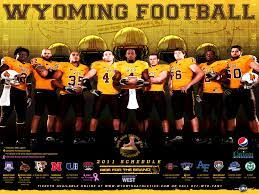 Wyoming Football 2011 Football Schedule Poster Wyoming Football Senior Football University Of Wyoming Football