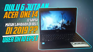Laptop asus terbaik yang dilengkapi oleh baterai yang tahan lama dengan masa pakai hingga 10 jam. Laptop Core I3 Ini Dulu 6 Juta Sekarang Cuma Jadi 2 Jutaan Masih Pantaskah Di Beli Di 2019 Youtube