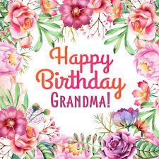 50 Best Birthday Messages For Grandmother Of 2021