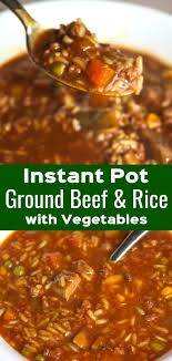 Instant Pot Ground Beef With Rice And Vegetables Kiss Gluten Goodbye Gluten Free Dinner Easy Gluten Free Recipes For Dinner Ground Beef Rice
