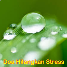 Tekanan atau stress yang tinggi perlu dikawal dengan doa penawar stress. Free Doa Hilangkan Stress Apk Com Andromo Dev212145 App399710 Safemodapk App