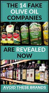 The 14 Fake Olive Oil Companies Are Revealed Now Avoid These Brands Olive Oil Brands Olive Oil Oil Company