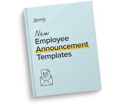 Here are some handy ideas that will guide you to quickly write an announcement letter. Free New Employee Announcement Templates Lessonly