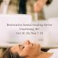 Restorative Sound Healing Series event in Courtenay, BC