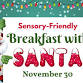 Sensory Friendly Breakfast With Santa 2025