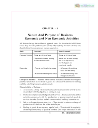 The nature of business is what kind of business are you doing in your job. Pdf Business Studies Notes Ch01 Nature And Purpose Of Business Adarsh Dwivedi Academia Edu
