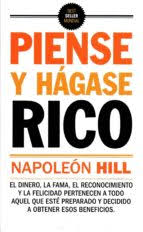 Fue escrito por el norte americano napoleón hill, quien se basó en las teorías de la riqueza y el éxito de andrew carnegie. Piense Y Hagase Rico Pdf Napoleon Hill