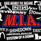 M.I.A. 9 PM - Midnight