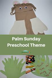 The crowd is shouting hosanna! Palm Sunday Preschool Theme