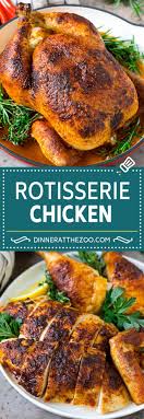 Any longer than that it might get dry. Rotisserie Chicken Recipe Dinner At The Zoo