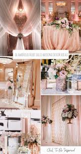 42 Glamorous Rose Gold Wedding Decor Ideas Wedding Forward Rose Gold Wedding Decor Gold Wedding Decorations Wedding Rose Gold Theme