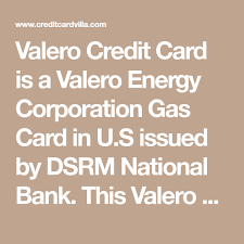 Save up to 8¢/gal at valero.* no setup, annual or card fees. Valero Credit Card Is A Valero Energy Corporation Gas Card In U S Issued By Dsrm National Bank This Valero Card Is Used Credit Card Cards Rewards Credit Cards