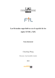 Las fórmulas superlativas en el español de los siglos XVIII y XIX