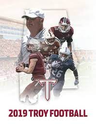 Hi, my name is troy. 2019 Troy Football Media Guide By Troy University Athletics Issuu