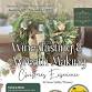 Twine & Wine: Wreath-Making & Wine -Tasting Experience event image