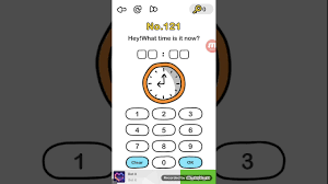 Brain out level 121 answers. Brain Out Level 121 Hey What Time Is It Now Walkthrough Youtube