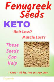 Benefits From Fenugreek Seeds Phystonelife Keto Hair Loss Biotin For Hair Loss Hair Loss Treatment